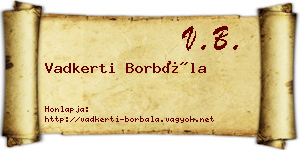 Vadkerti Borbála névjegykártya